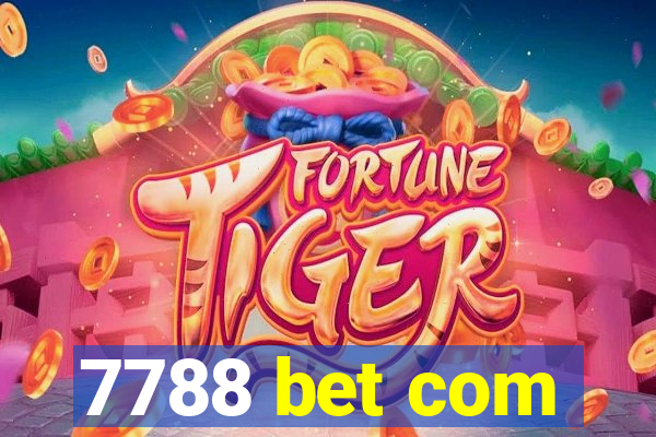 7788 bet com